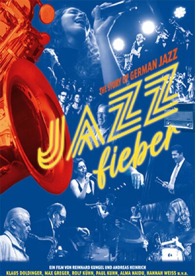 Filmplakat Jazzfieber. The Story of German Jazz.