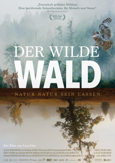 Filmplakat Der Wilde Wald - Natur Natur sein lassen